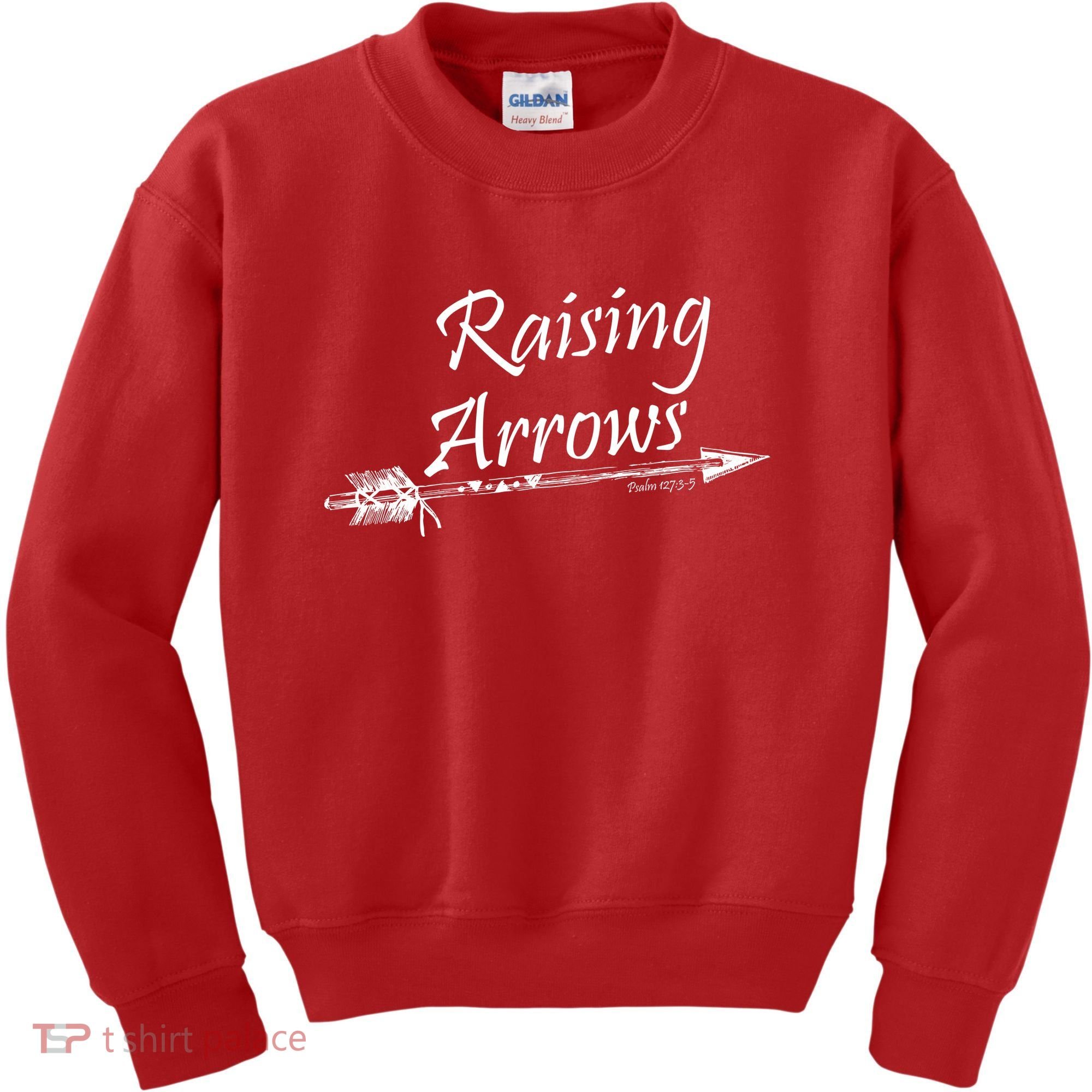 Raising Arrows Christian Psalm 127:3-5 Kids Sweatshirt