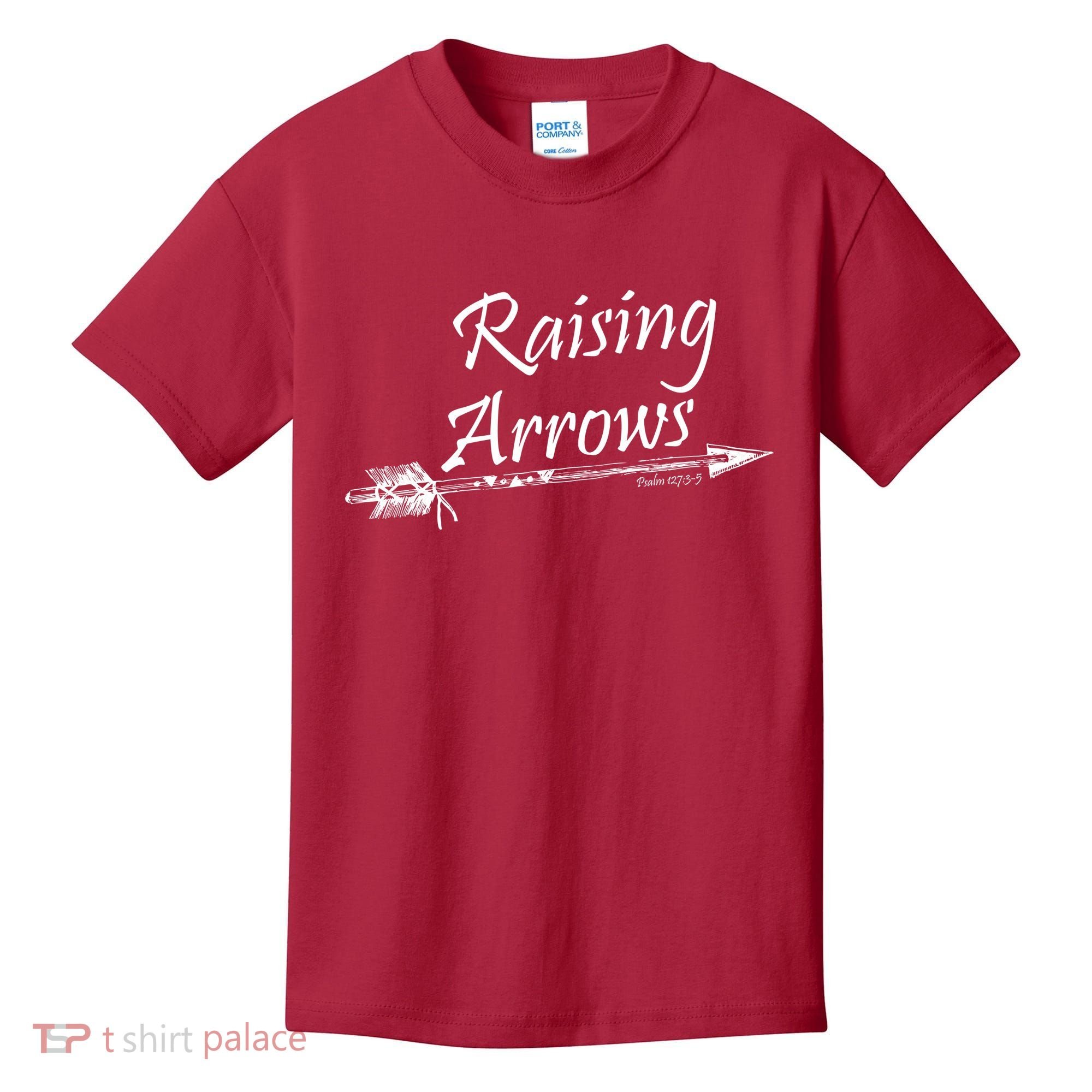 Raising Arrows Christian Psalm 127:3-5 Kids T-Shirt