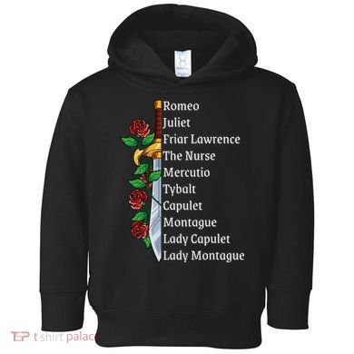 Romeo And Juliet William Shakespeare Gift Toddler Hoodie