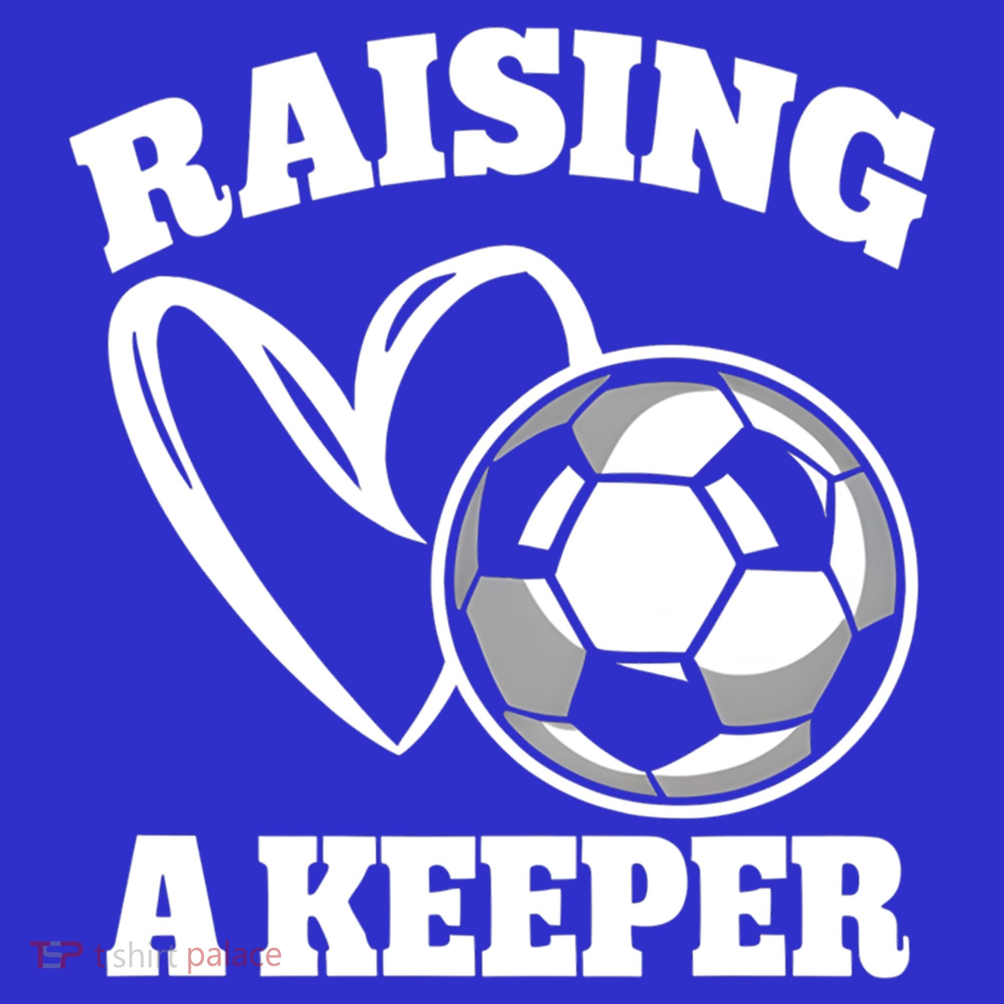 Raising A Keeper Goalie Soccer Goalkeeper Player Soccer Mom Great Gift Polo
