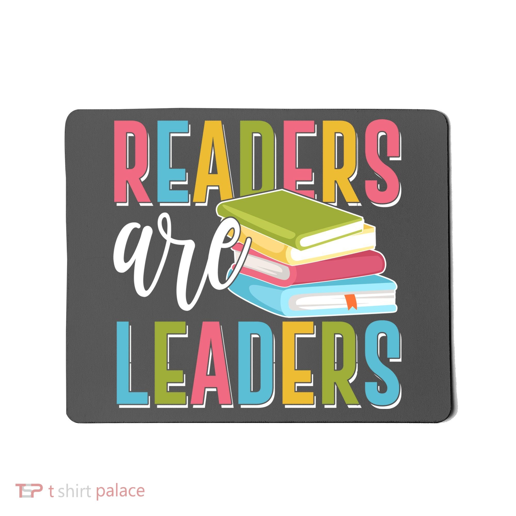 Readers Are Leaders Book Lover Mousepad