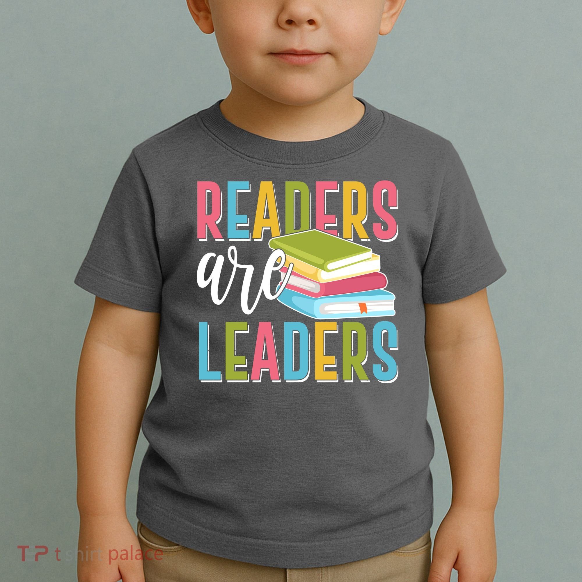 Readers Are Leaders Book Lover Toddler T-Shirt