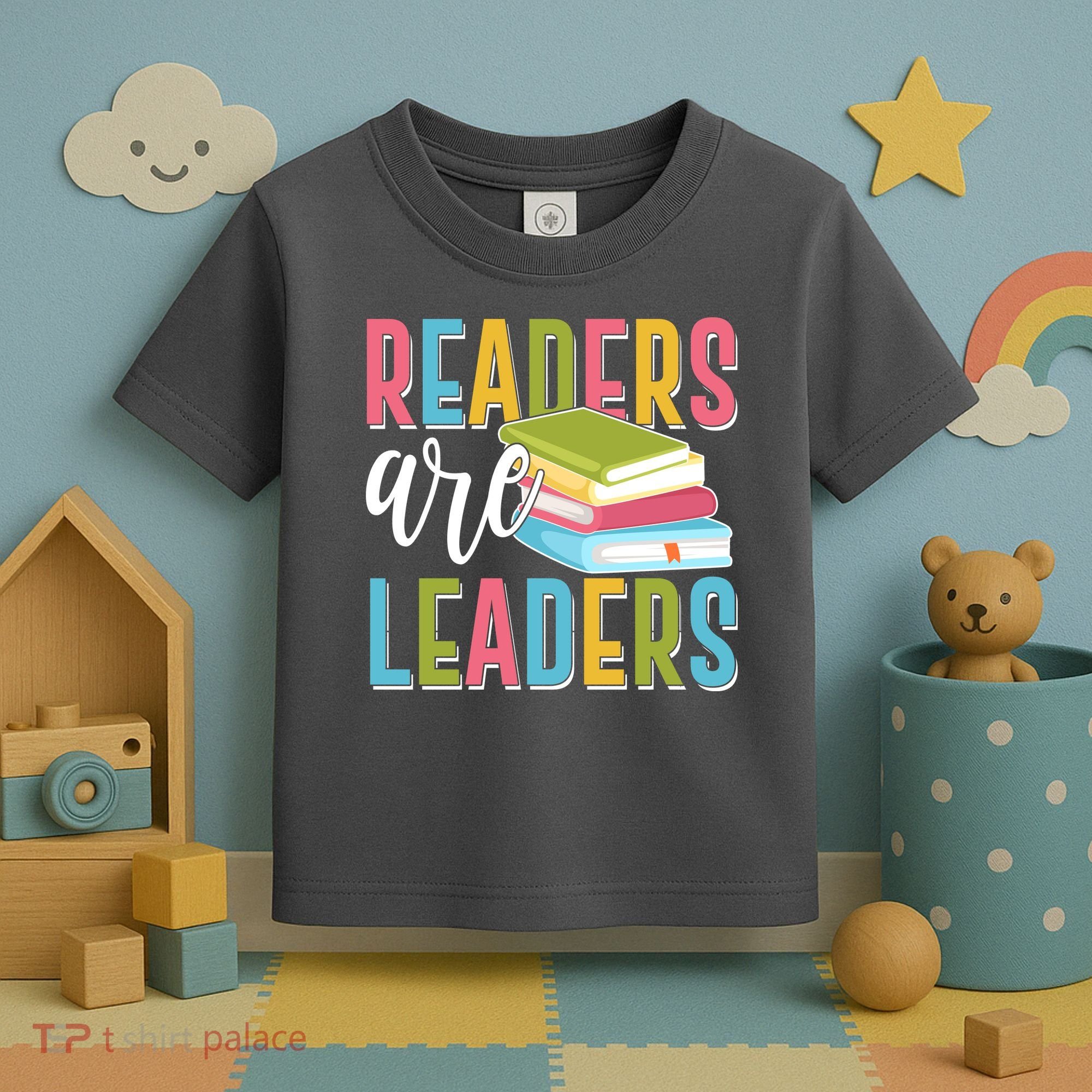 Readers Are Leaders Book Lover Toddler T-Shirt