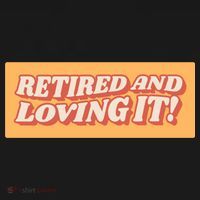 Retired And Loving it Polo thumb 3