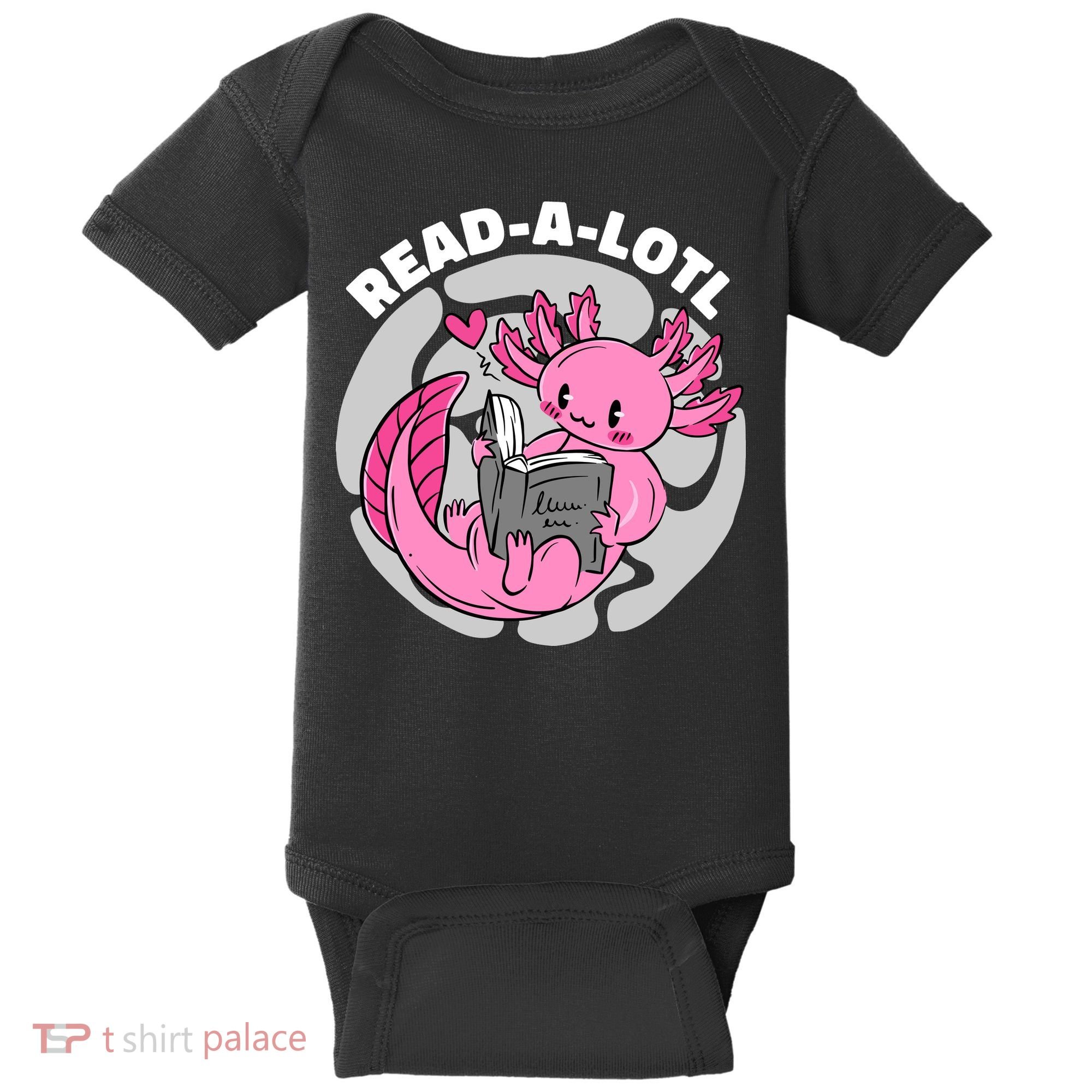 Read A Lotl Axolotl Cute Funny Reading Book Lover Baby Bodysuit