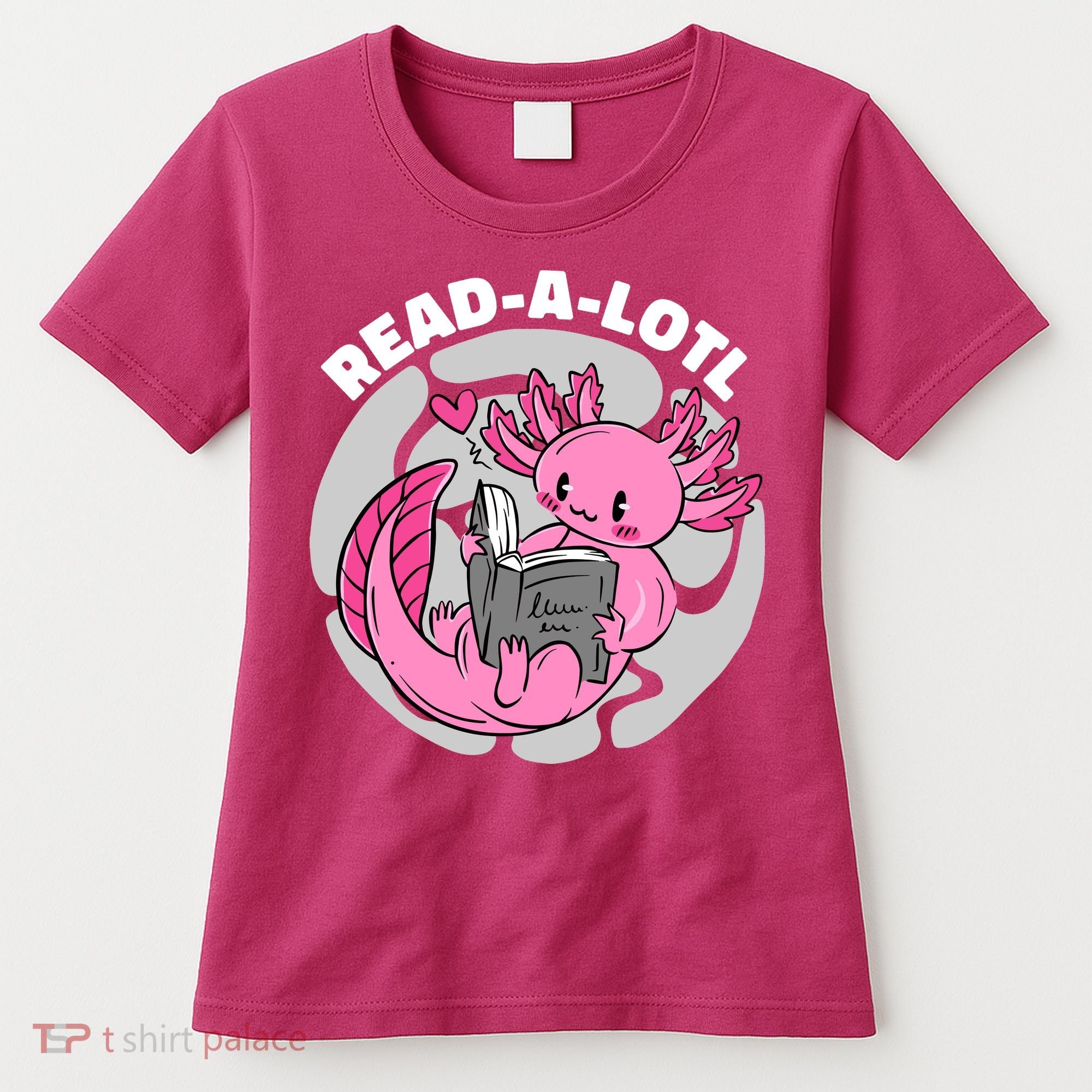 Read A Lotl Axolotl Cute Funny Reading Book Lover Women's T-Shirt