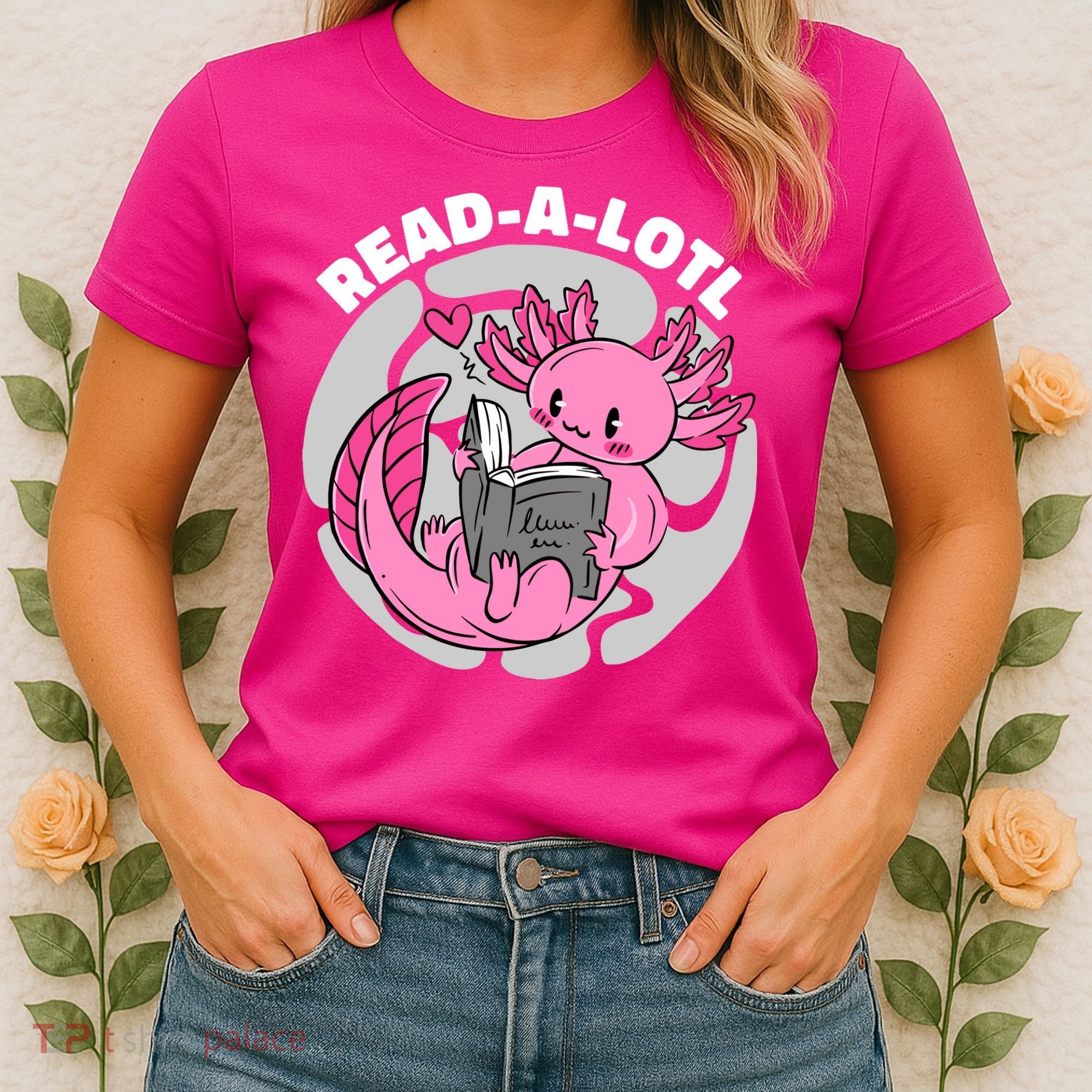 Read A Lotl Axolotl Cute Funny Reading Book Lover Women's T-Shirt
