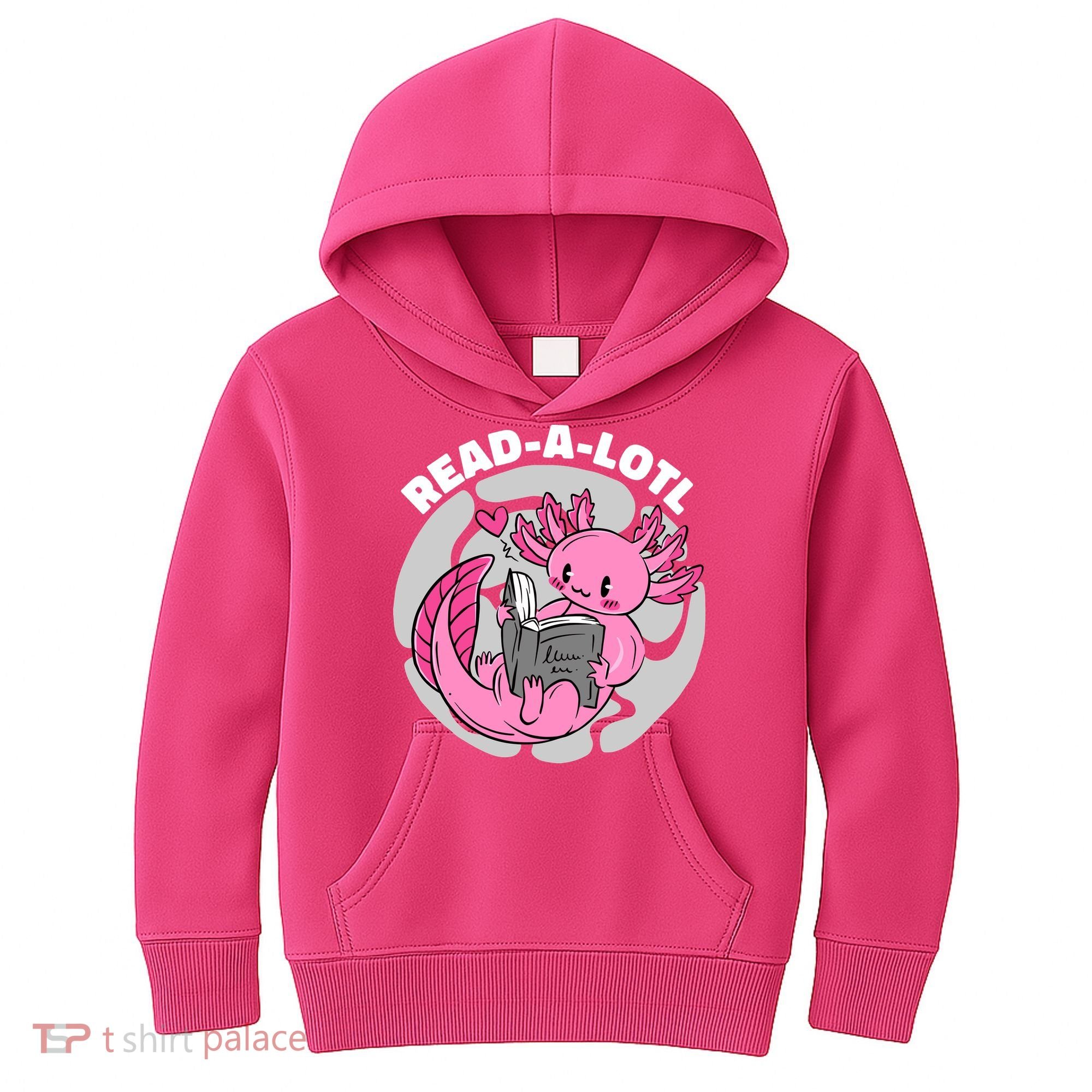 Read A Lotl Axolotl Cute Funny Reading Book Lover Kids Hoodie