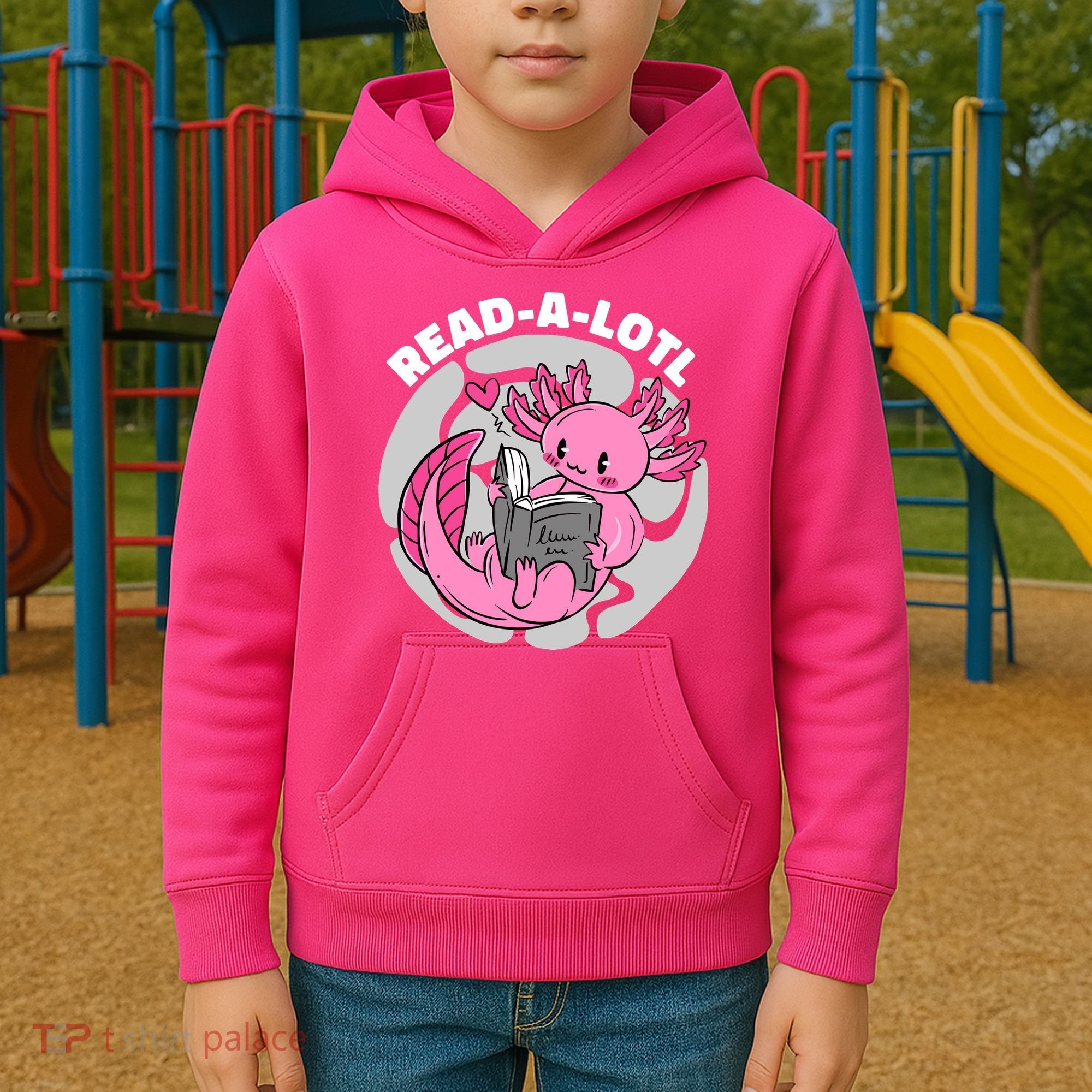 Read A Lotl Axolotl Cute Funny Reading Book Lover Kids Hoodie