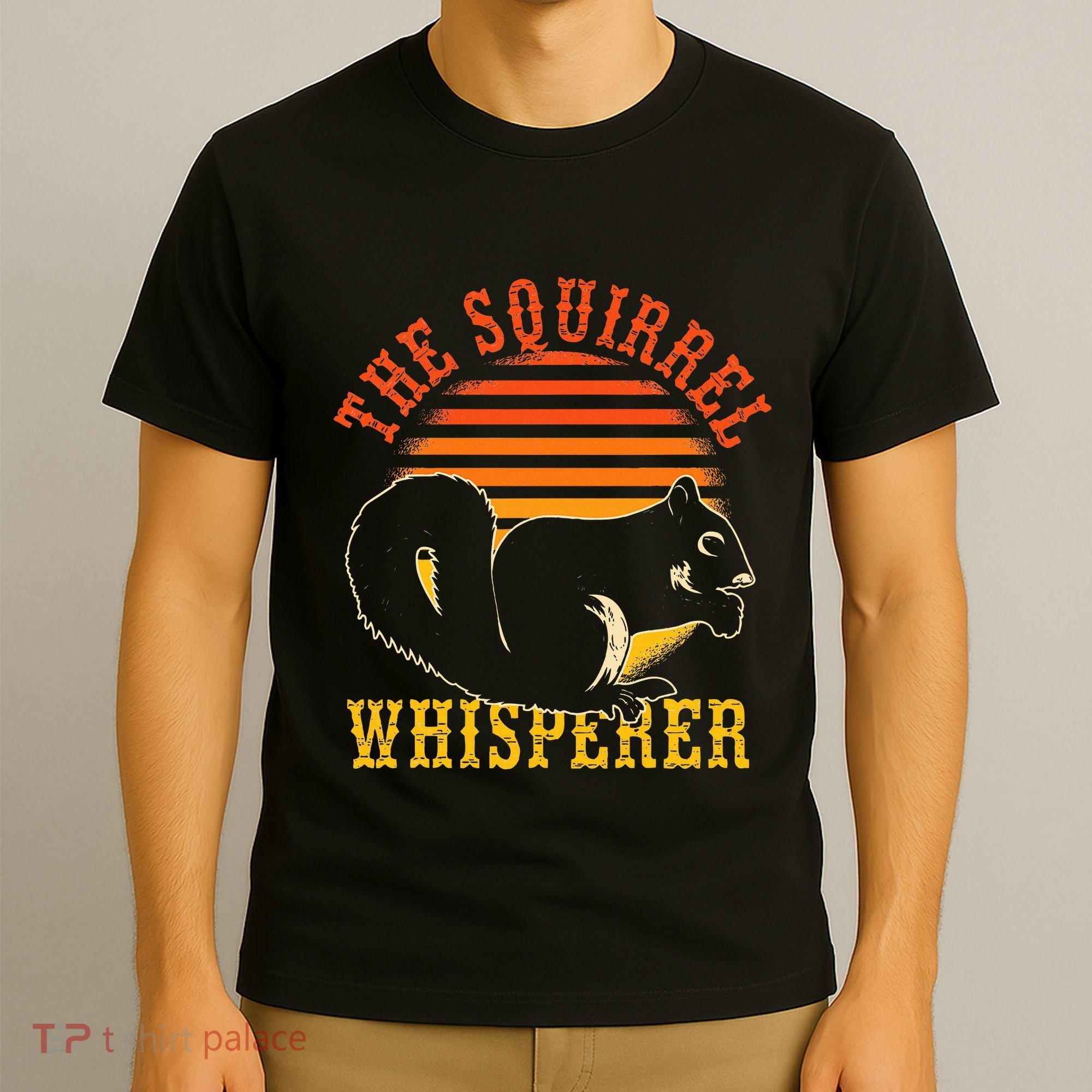 Rodent Animal Lover Gift Squirrel Whisperer Squirrel T-Shirt