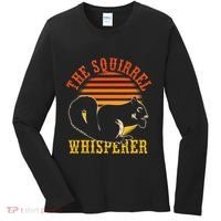Rodent Animal Lover Gift Squirrel Whisperer Squirrel Women's Long Sleeve Shirt thumb 0