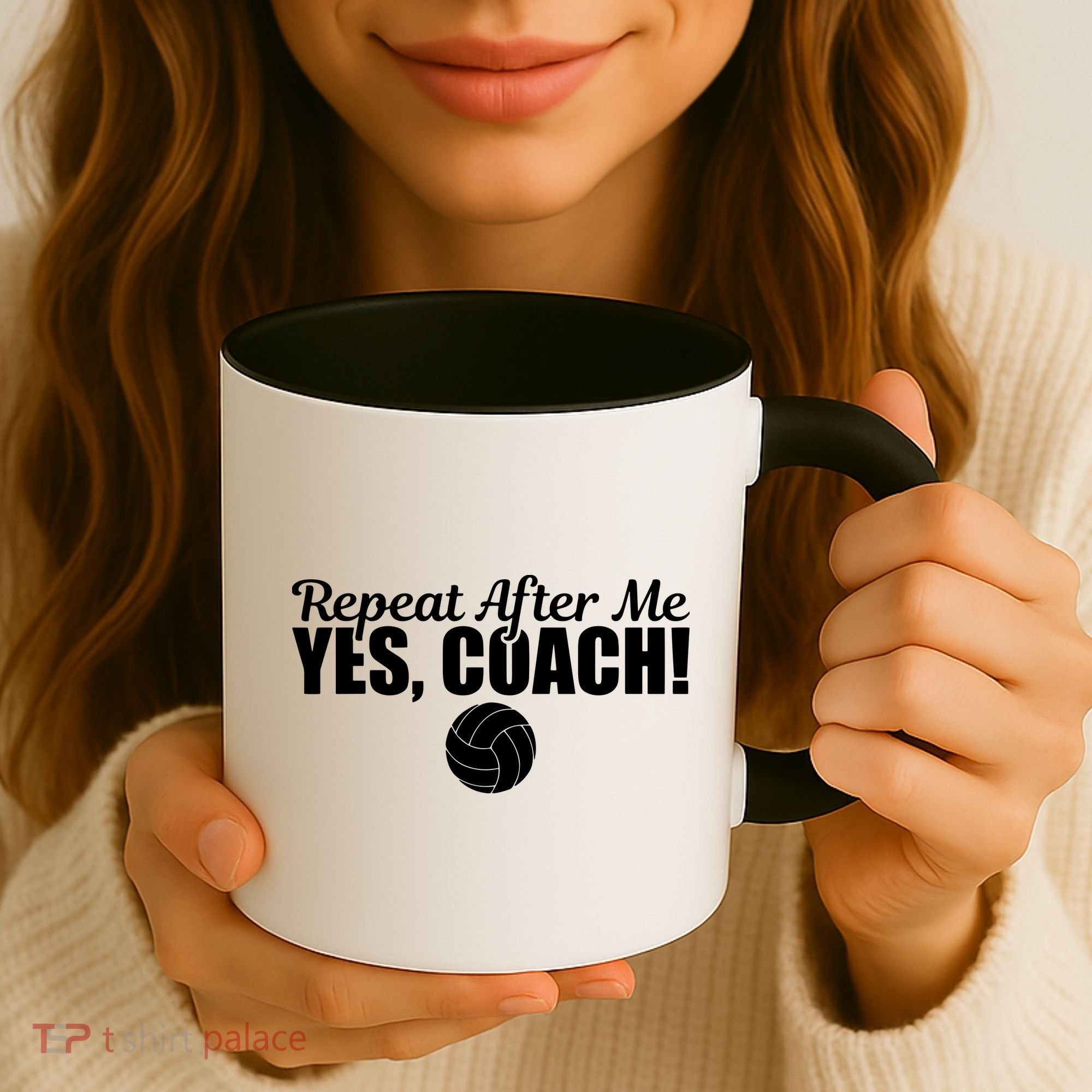 Repeat After Me Yes Coach Funny Sports Volleyball Coffee Mug