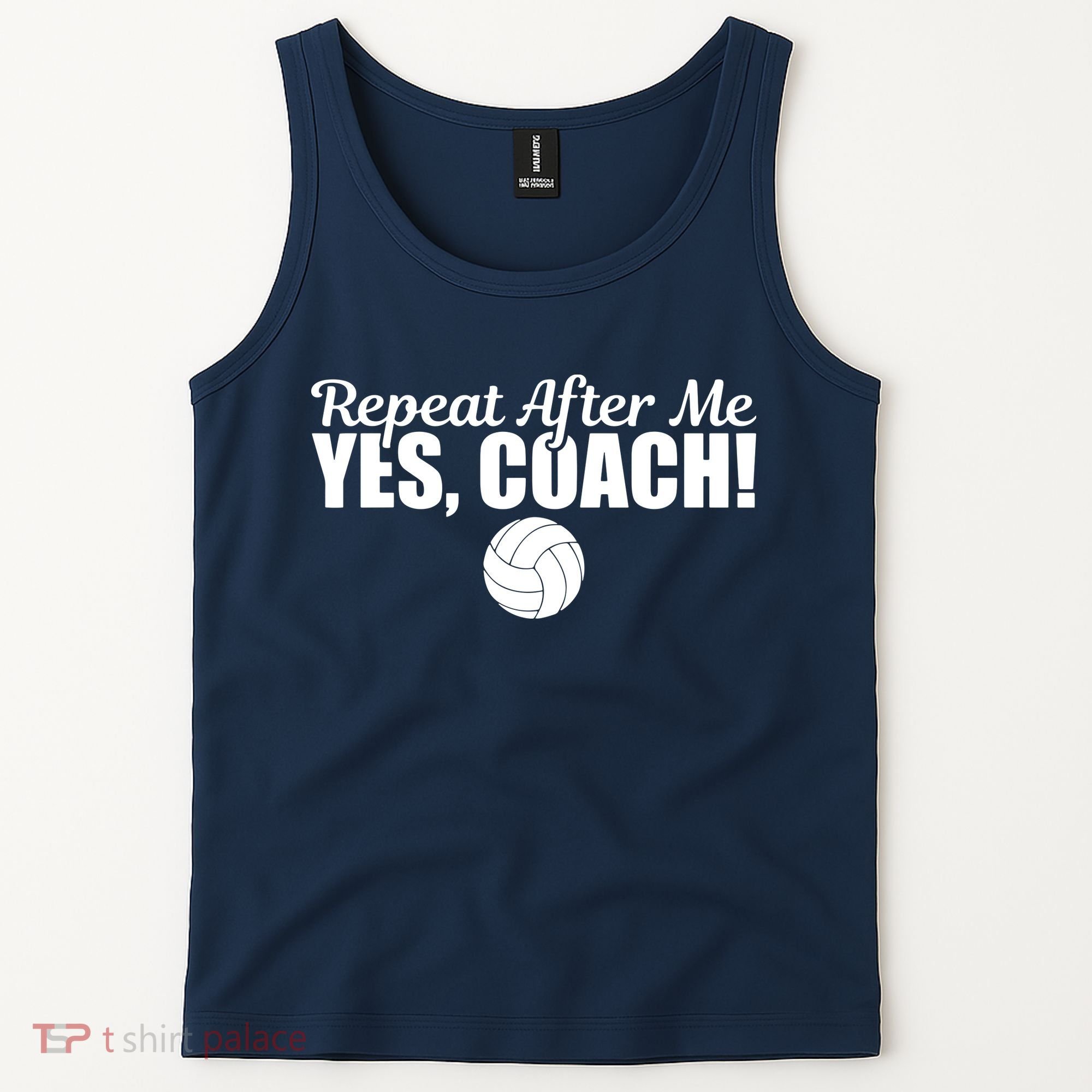 Repeat After Me Yes Coach Funny Sports Volleyball Tank Top