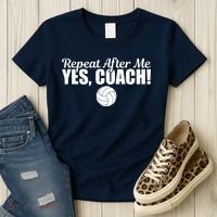 Repeat After Me Yes Coach Funny Sports Volleyball Women's T-Shirt thumb 3