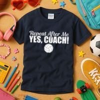 Repeat After Me Yes Coach Funny Sports Volleyball Kids T-Shirt thumb 3