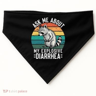 Retro Ask Me About My Explosive Diarrhea Funny Racoon USA-Made Doggie Bandana