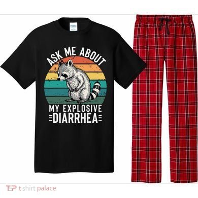 Retro Ask Me About My Explosive Diarrhea Funny Racoon Pajama Set