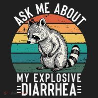 Retro Ask Me About My Explosive Diarrhea Funny Racoon Tumbler thumb 3