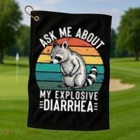 Retro Ask Me About My Explosive Diarrhea Funny Racoon Golf Towel thumb 1