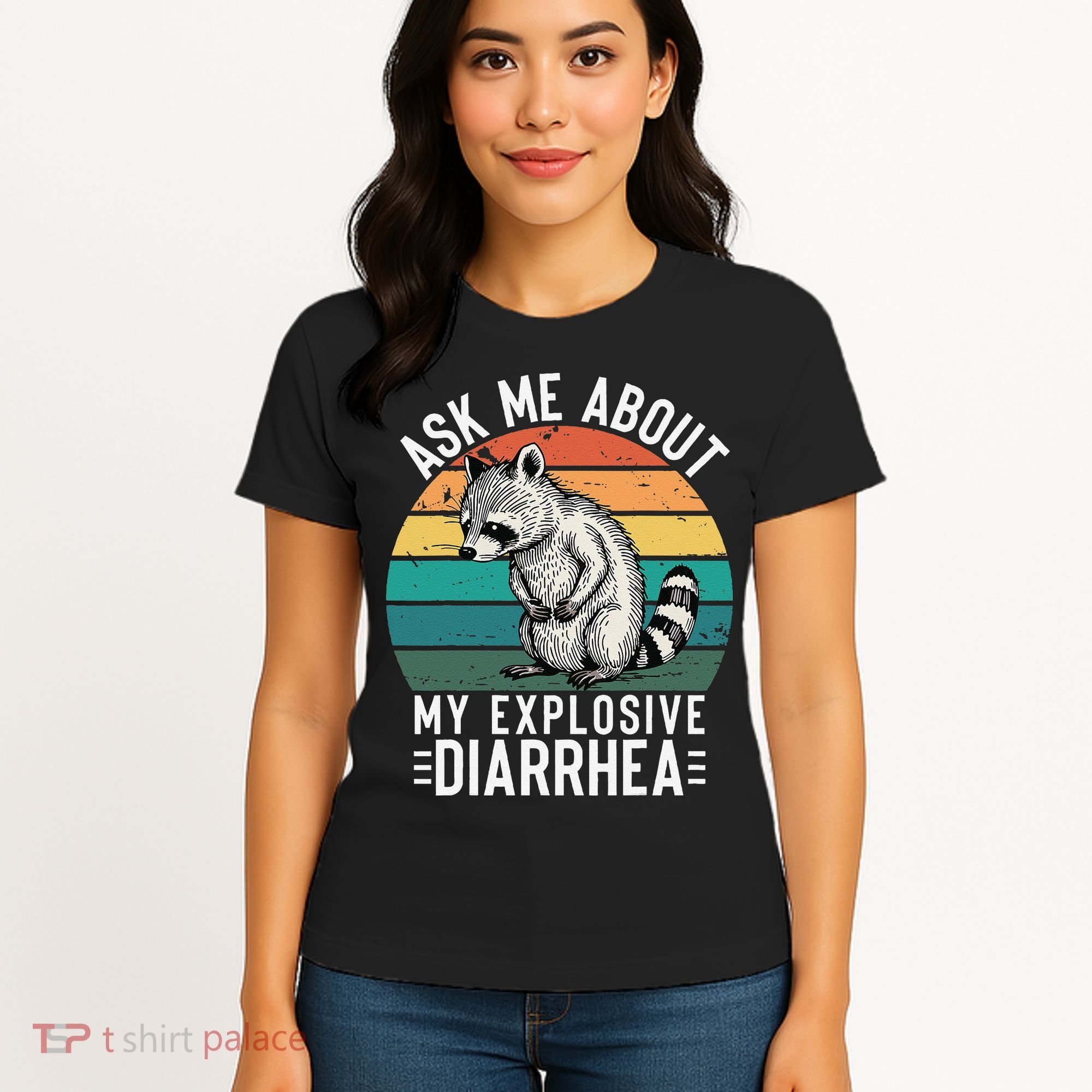 Retro Ask Me About My Explosive Diarrhea Funny Racoon Women's T-Shirt