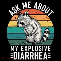 Retro Ask Me About My Explosive Diarrhea Funny Racoon Kids Long Sleeve Shirt thumb 2