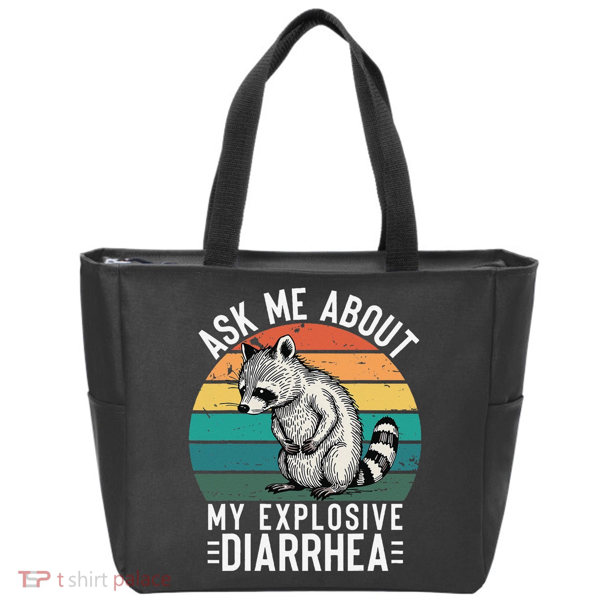 Retro Ask Me About My Explosive Diarrhea Funny Racoon Tote Bag