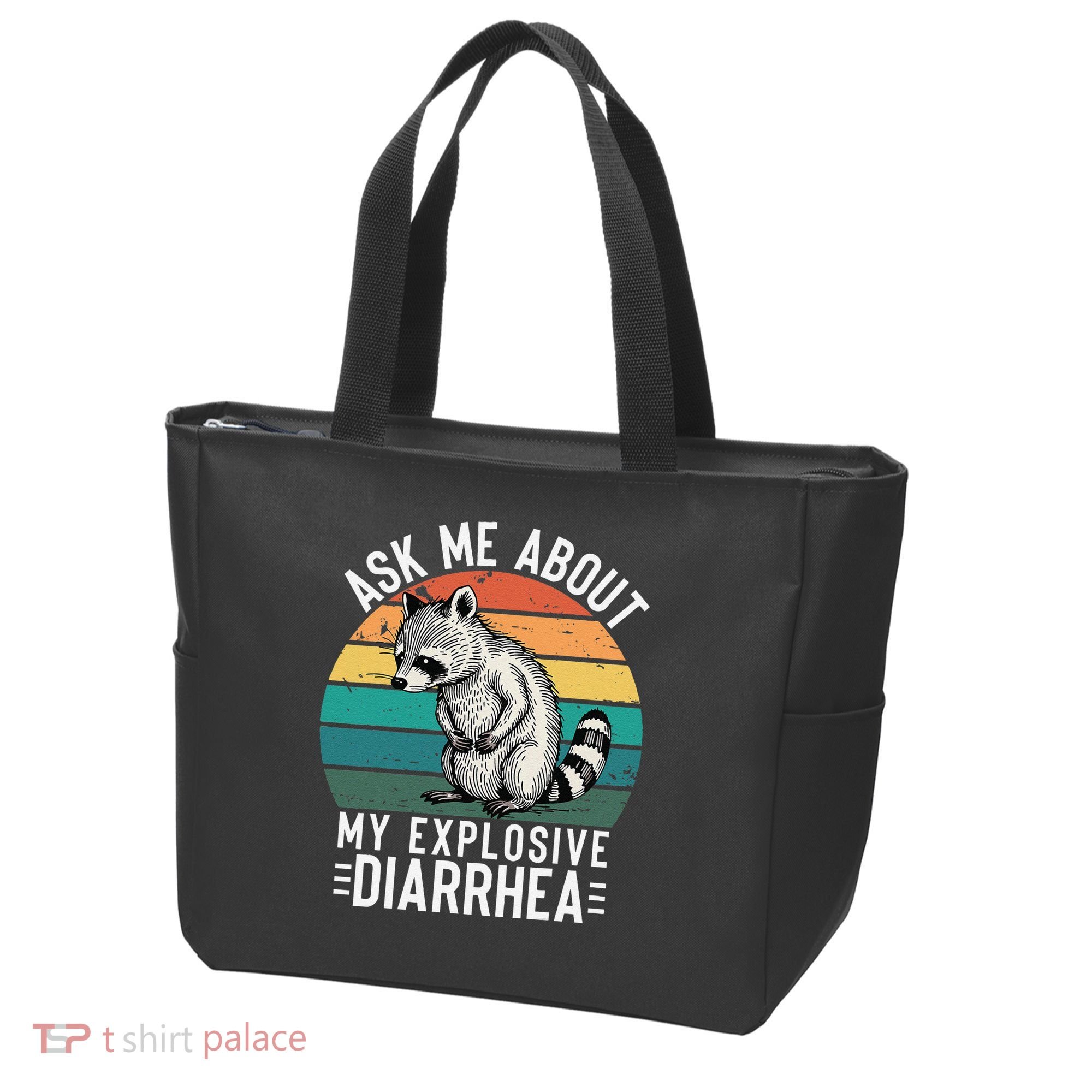Retro Ask Me About My Explosive Diarrhea Funny Racoon Tote Bag