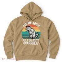 Retro Ask Me About My Explosive Diarrhea Funny Racoon Hoodie thumb 0