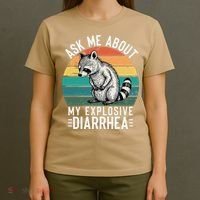 Retro Ask Me About My Explosive Diarrhea Funny Racoon T-Shirt thumb 4