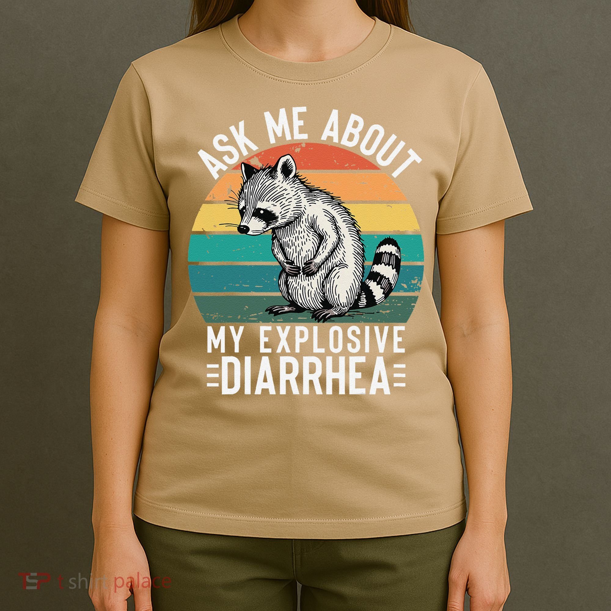 Retro Ask Me About My Explosive Diarrhea Funny Racoon T-Shirt