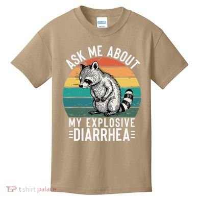 Retro Ask Me About My Explosive Diarrhea Funny Racoon Kids T-Shirt