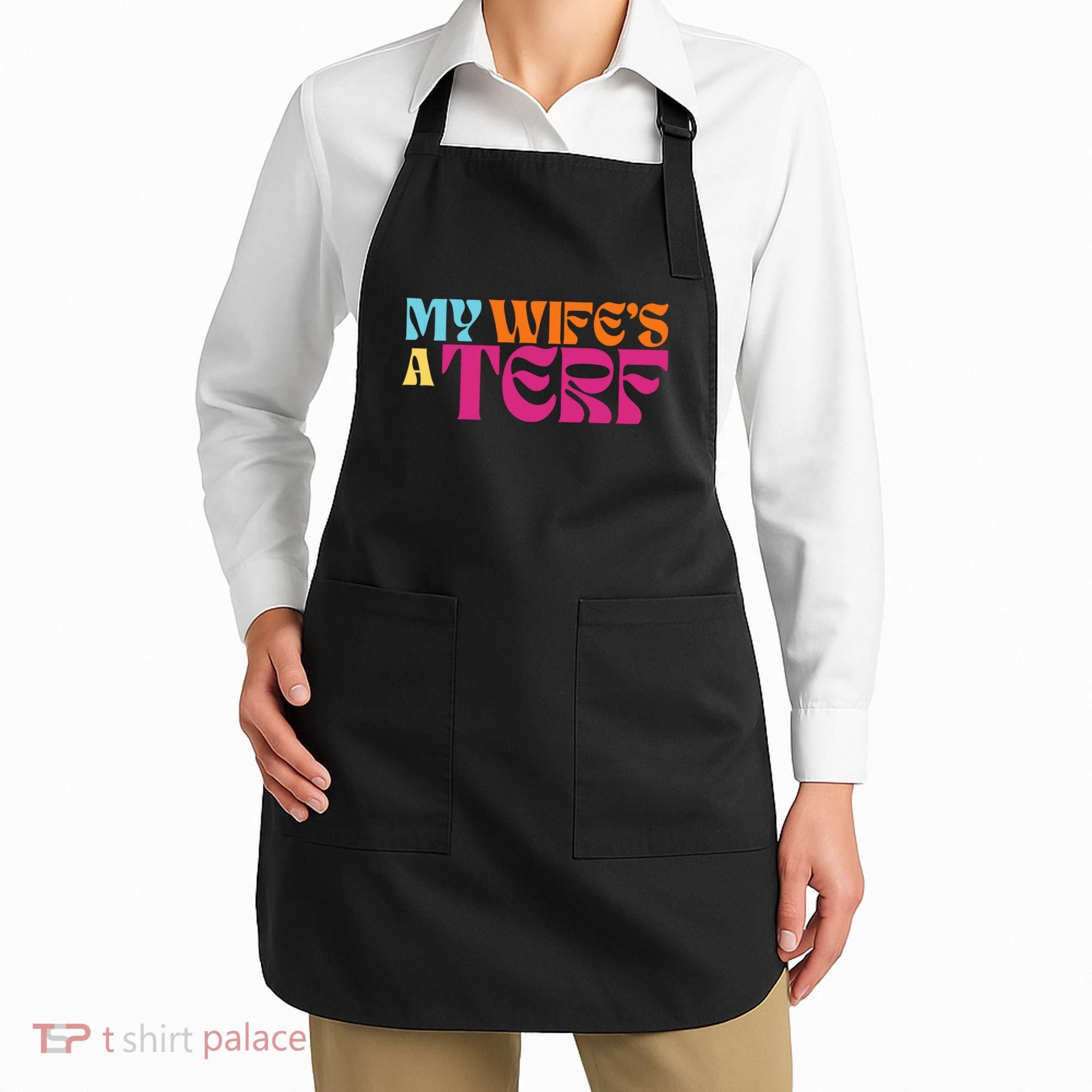Rebel Ada My WifeS A Terf Apron