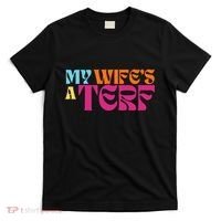 Rebel Ada My WifeS A Terf T-Shirt thumb 0