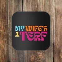 Rebel Ada My WifeS A Terf Coaster thumb 0
