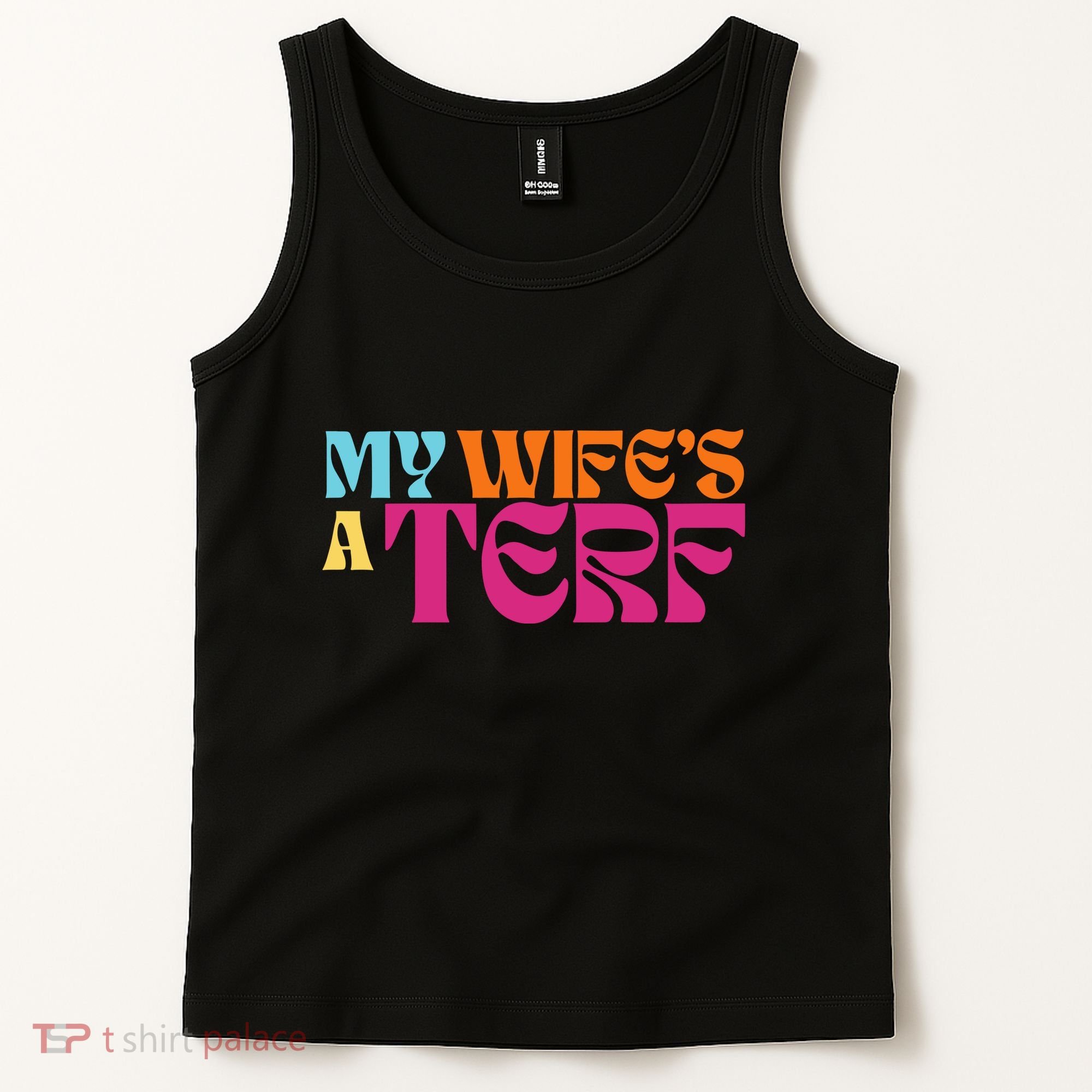 Rebel Ada My WifeS A Terf Tank Top