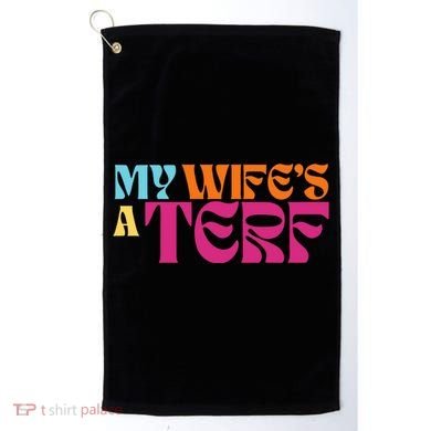 Rebel Ada My WifeS A Terf Golf Towel