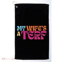 Rebel Ada My WifeS A Terf Golf Towel thumb 0