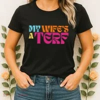 Rebel Ada My WifeS A Terf Women's T-Shirt thumb 2