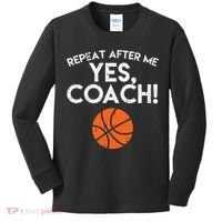 Repeat After Me Yes Coach Basketball Funny Sports Kids Long Sleeve Shirt thumb 0