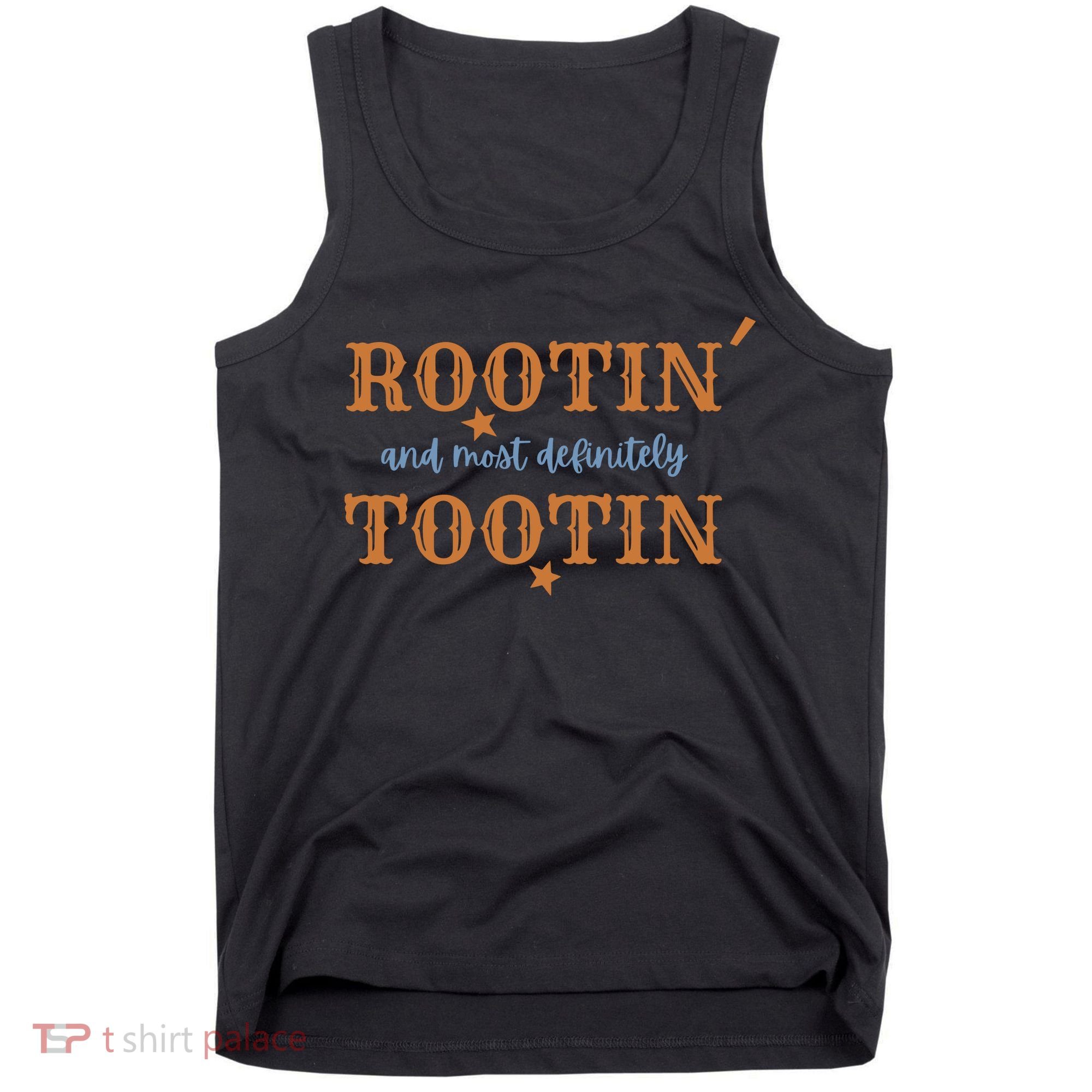 Rootin And Most Definitely Tootin Cowboy Tank Top