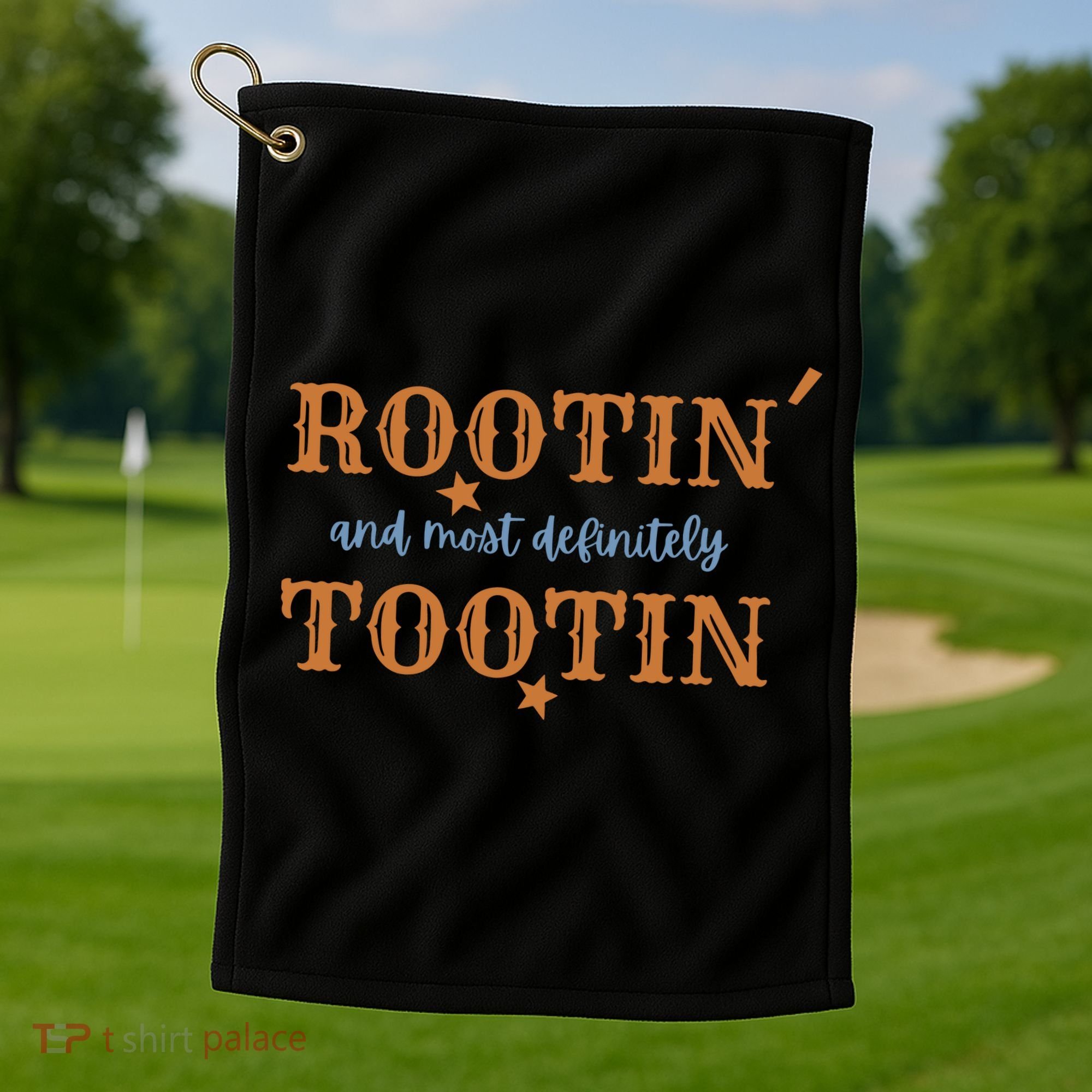 Rootin And Most Definitely Tootin Cowboy Golf Towel