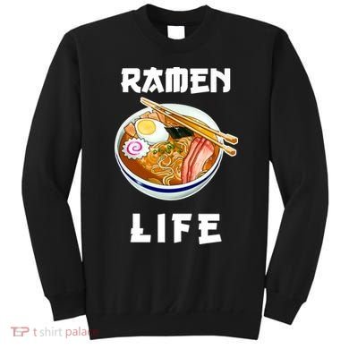 Ramen Life Sweatshirt