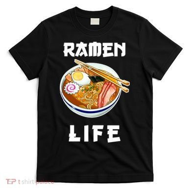 Ramen Life T-Shirt