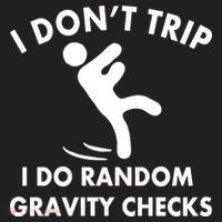 Random Gravity Checks Funny Women's Sweatshirt thumb 2