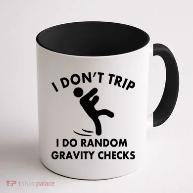 Random Gravity Checks Funny Coffee Mug back