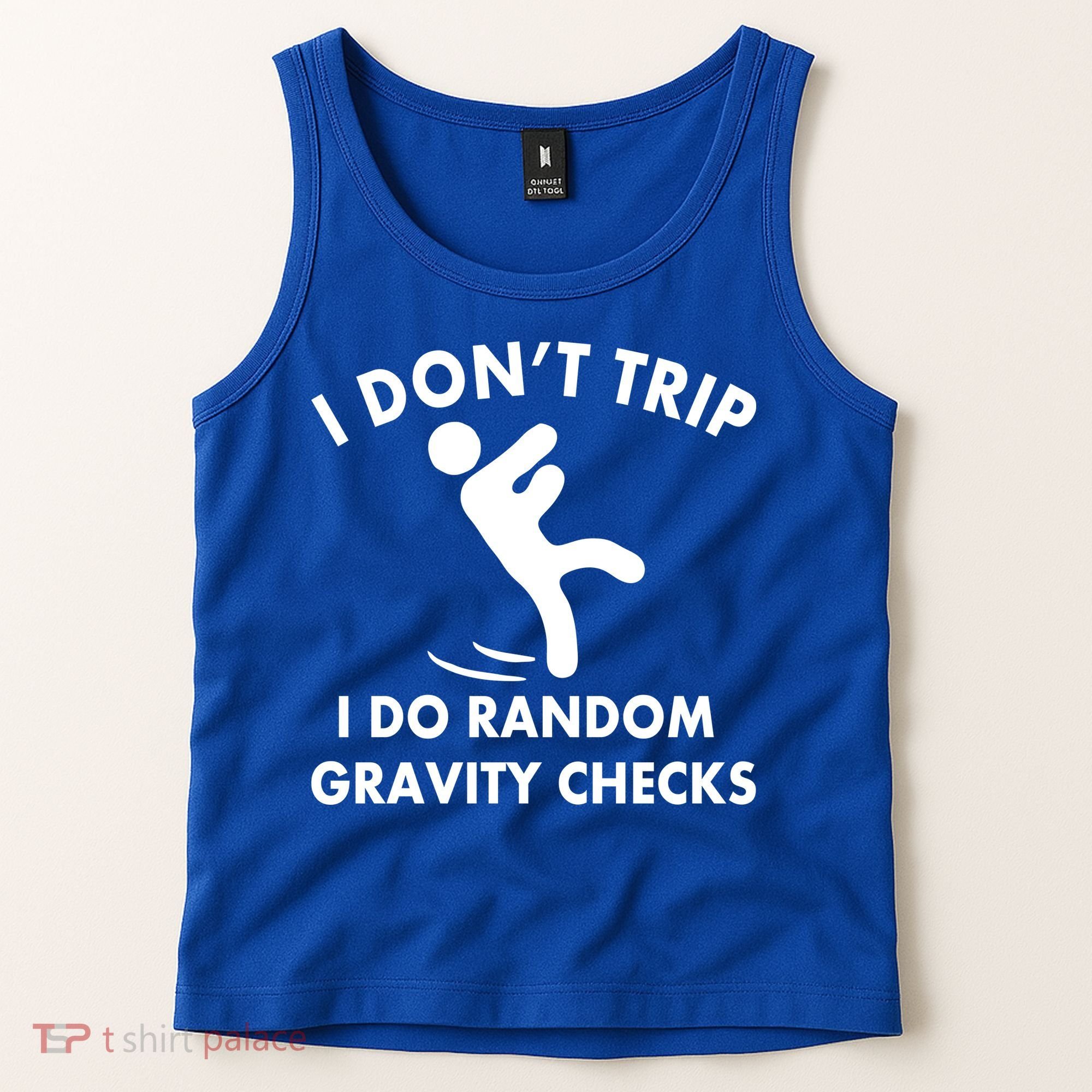 Random Gravity Checks Funny Tank Top