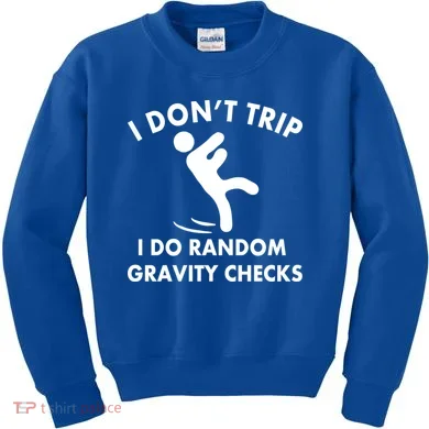 Random Gravity Checks Funny Kids Sweatshirt