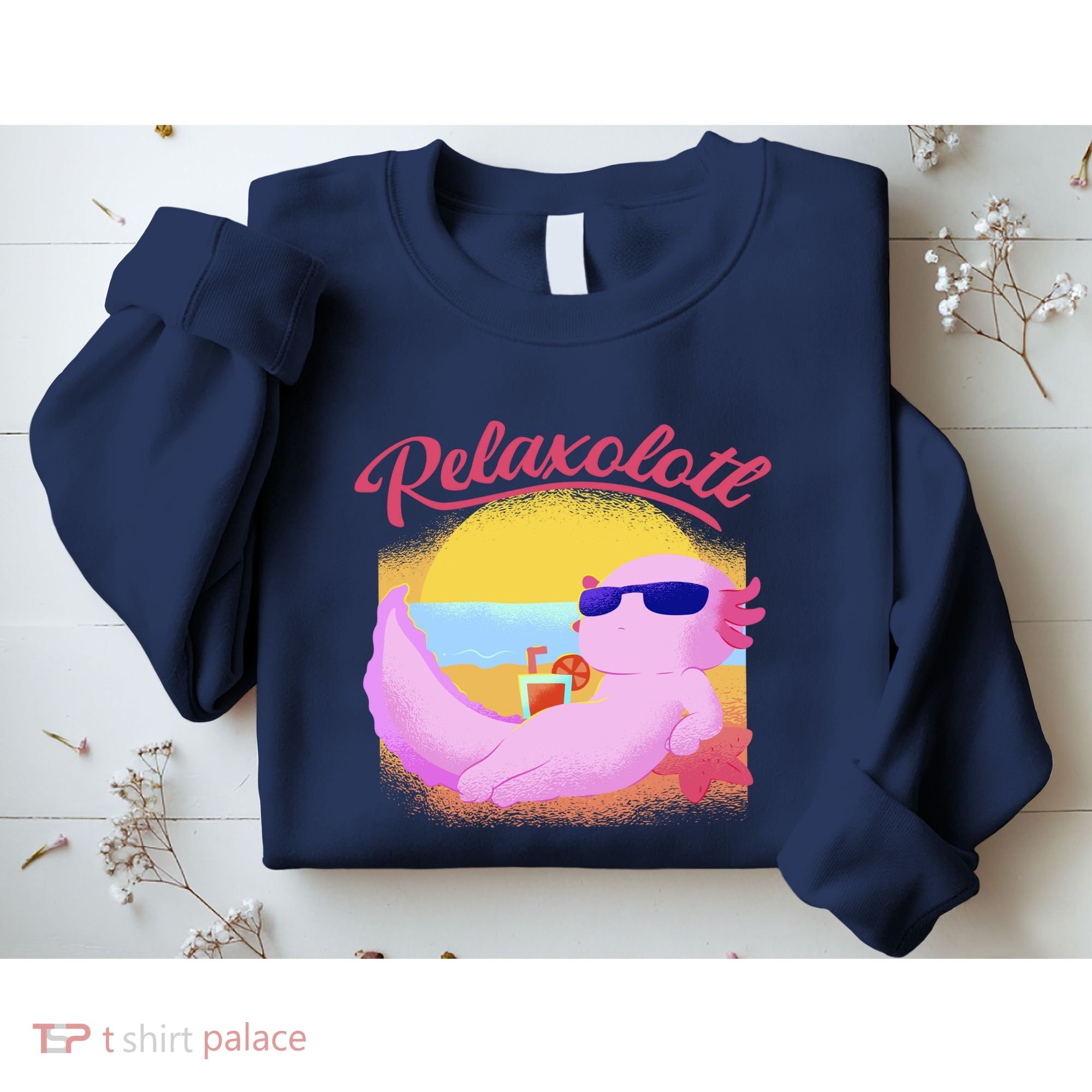 Relaxolotl Axolotl On Vacation Summer Beach Fun In The Sun Sweatshirt