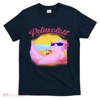 Relaxolotl Axolotl On Vacation Summer Beach Fun In The Sun T-Shirt thumb 0
