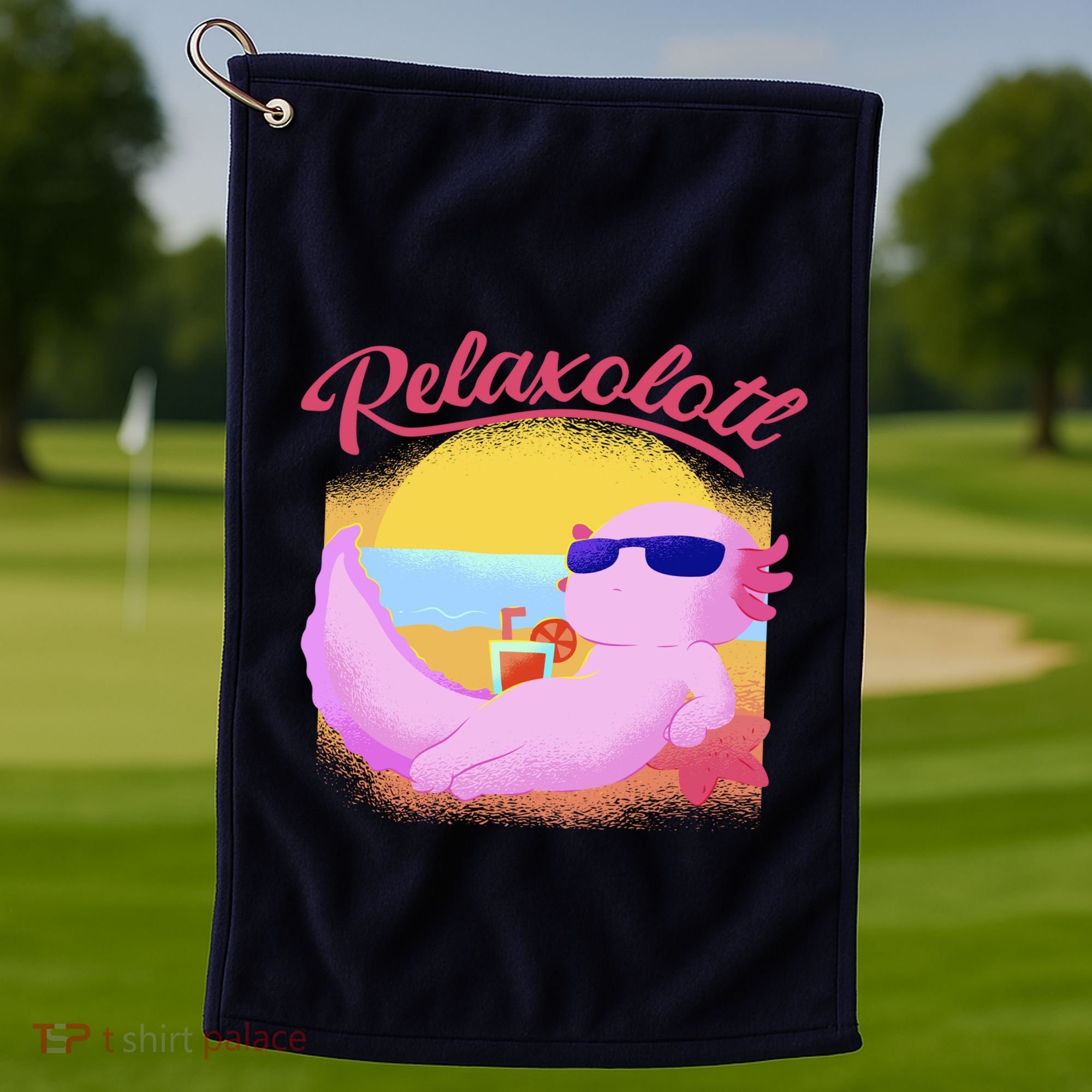 Relaxolotl Axolotl On Vacation Summer Beach Fun In The Sun Golf Towel